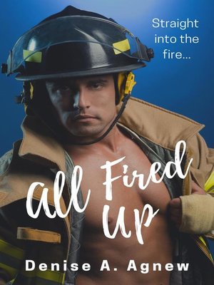 cover image of All Fired Up